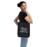 Make Every Day Plastic Bag Free Day Organic Canvas Tote Bag Make Every Day Plastic Bag Free Day Organic Canvas Tote Bag