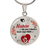 Nature - The Only Formula Your Child Needs Breastfeeding Necklace Nature - The Only Formula Your Child Needs Breastfeeding Necklace