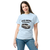 Mad Moms In Minivans Unisex Classic Tee Mad Moms In Minivans Unisex Classic Tee