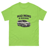 Mad Moms In Minivans Unisex Classic Tee Mad Moms In Minivans Unisex Classic Tee