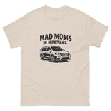 Mad Moms In Minivans Unisex Classic Tee Mad Moms In Minivans Unisex Classic Tee