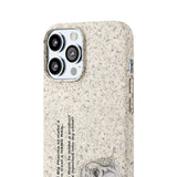 I Wouldn't Trust Big Pharma Biodegradable Phone Case I Wouldn't Trust Big Pharma Biodegradable Phone Case