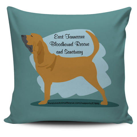 East Tennessee Bloodhound Rescue & Sanctuary Pillow Cover East Tennessee Bloodhound Rescue & Sanctuary Pillow Cover