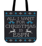 All I Want For Christmas Is ESPN Cloth Tote Bag! All I Want For Christmas Is ESPN Cloth Tote Bag!