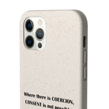 Coercion Biodegradable Phone Case Coercion Biodegradable Phone Case