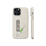 Hey Big Pharma Keep Your Harma Out Of My Arma Biodegradable Phone Case Hey Big Pharma Keep Your Harma Out Of My Arma Biodegradable Phone Case