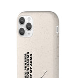 Hey Big Pharma Keep Your Harma Out Of My Arma Biodegradable Phone Case Hey Big Pharma Keep Your Harma Out Of My Arma Biodegradable Phone Case