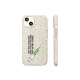 Hey Big Pharma Keep Your Harma Out Of My Arma Biodegradable Phone Case Hey Big Pharma Keep Your Harma Out Of My Arma Biodegradable Phone Case