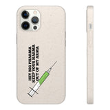 Hey Big Pharma Keep Your Harma Out Of My Arma Biodegradable Phone Case Hey Big Pharma Keep Your Harma Out Of My Arma Biodegradable Phone Case
