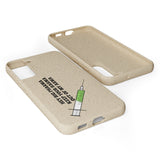 Hey Big Pharma Keep Your Harma Out Of My Arma Biodegradable Phone Case Hey Big Pharma Keep Your Harma Out Of My Arma Biodegradable Phone Case