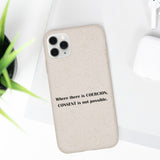 Coercion Biodegradable Phone Case Coercion Biodegradable Phone Case