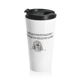 I Wouldn't Trust Big Pharma Stainless Steel Travel Mug I Wouldn't Trust Big Pharma Stainless Steel Travel Mug