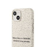 Coercion Biodegradable Phone Case Coercion Biodegradable Phone Case