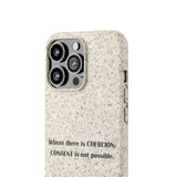 Coercion Biodegradable Phone Case Coercion Biodegradable Phone Case