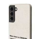 Coercion Biodegradable Phone Case Coercion Biodegradable Phone Case