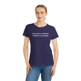 Coercion Organic Women's Classic T-Shirt Coercion Organic Women's Classic T-Shirt