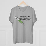 Hey Big Pharma Keep Your Harma Out Of My Arma Men's Organic Presenter V-Neck Hey Big Pharma Keep Your Harma Out Of My Arma Men's Organic Presenter V-Neck