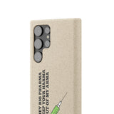 Hey Big Pharma Keep Your Harma Out Of My Arma Biodegradable Phone Case Hey Big Pharma Keep Your Harma Out Of My Arma Biodegradable Phone Case