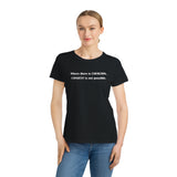 Coercion Organic Women's Classic T-Shirt Coercion Organic Women's Classic T-Shirt