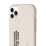 Hey Big Pharma Keep Your Harma Out Of My Arma Biodegradable Phone Case Hey Big Pharma Keep Your Harma Out Of My Arma Biodegradable Phone Case