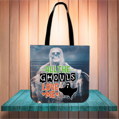 All The Ghouls Love Me Halloween Trick Or Treat Cloth Tote Goody Bag