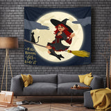 If The Broom Fits, Ride It - Halloween Wall Tapestry - FREE SHIPPING If The Broom Fits, Ride It - Halloween Wall Tapestry - FREE SHIPPING