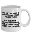 Provocation Polio Mug