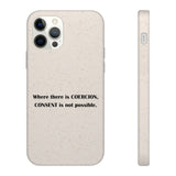 Coercion Biodegradable Phone Case Coercion Biodegradable Phone Case