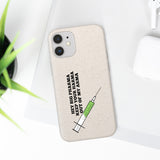 Hey Big Pharma Keep Your Harma Out Of My Arma Biodegradable Phone Case Hey Big Pharma Keep Your Harma Out Of My Arma Biodegradable Phone Case