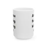 Ceramic Mug, (11oz, 15oz)