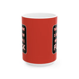 Funny Ceramic Mug - "The Older I Get, the Better I F***" - 11oz & 15oz Coffee Cup