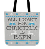 All I Want For Christmas Is ESPN Cloth Tote Bag!