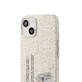 I Wouldn't Trust Big Pharma Biodegradable Phone Case