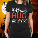 A Mum's Hug - Unisex
