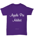 Apple Pie Addict Unisex Tee