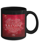 Will You Be My Valentine Mug #2 (8 Options Available)