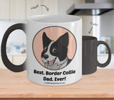 Best Border Collie Dad / Mom Ever Color-Changing Coffee Mug
