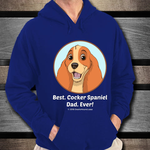 Best Cocker Spaniel Dad Ever Unisex Hoodie