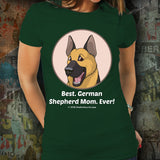 Best German Shepherd Mom Ever Unisex Tee