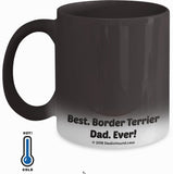 Best Border Terrier Dad / Mom Ever Color-Changing Coffee Mug