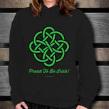 Celtic Knot Proud To Be Irish Unisex Hoodie Design #1