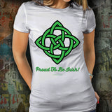 Celtic Knot Proud To Be Irish Unisex Tee Design #3