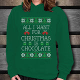 All I Want For Christmas Is Chocolate Unisex Hoodie