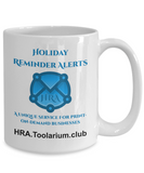 Holiday Reminder Alerts (HRA) by Toolarium.club Coffee Mug