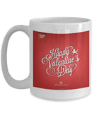 Happy Valentine's Day Mug #13 (8 Options Available)