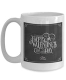 Happy Valentine's Day Mug #17 (8 Options Available)