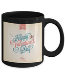 Happy Valentine's Day Mug #20 (8 Options Available)