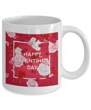 Happy Valentine's Day Mug #21 (8 Options Available)