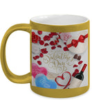 Happy Valentine's Day Mug #25 (8 Options Available)