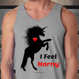 I Feel Horny Unisex Tank Top